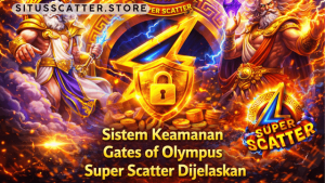 sistem keamanan Gates of Olympus Super Scatter