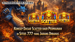 konsep dasar scatter permainan Situs 777